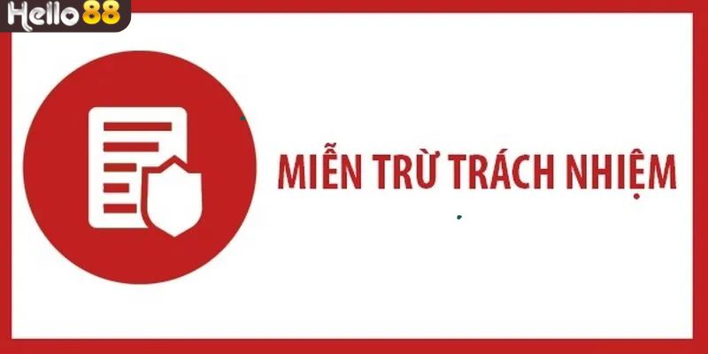 Tầm quan trọng khi có các quy định về miễn trách nhiệm